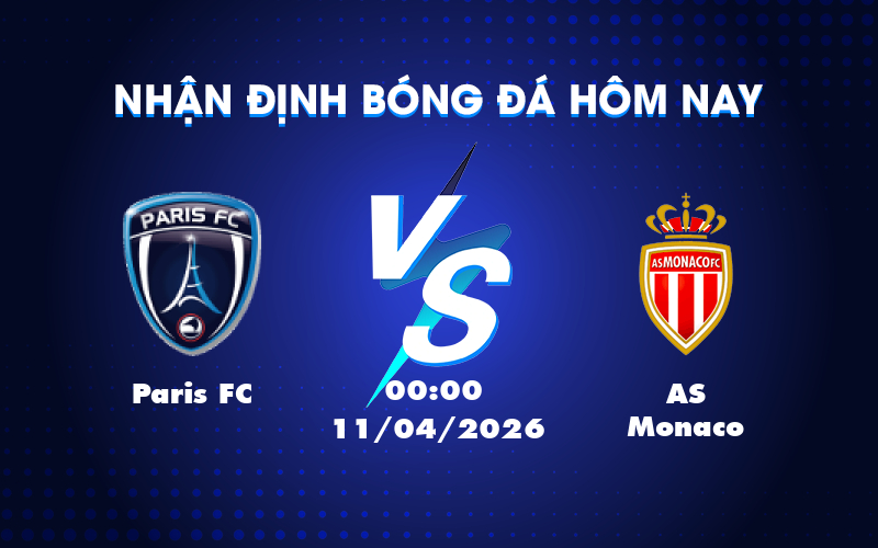 Cơ hội lớn cho AS Monaco khi đối đầu Paris FC