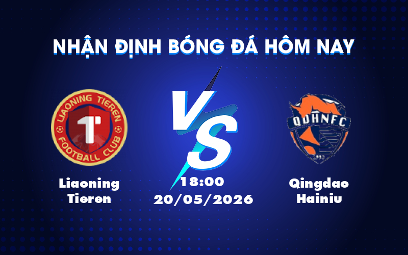 Dự đoán kèo Liaoning Tieren vs Qingdao Hainiu: Cuộc chiến nảy lửa tại VĐQG Trung Quốc